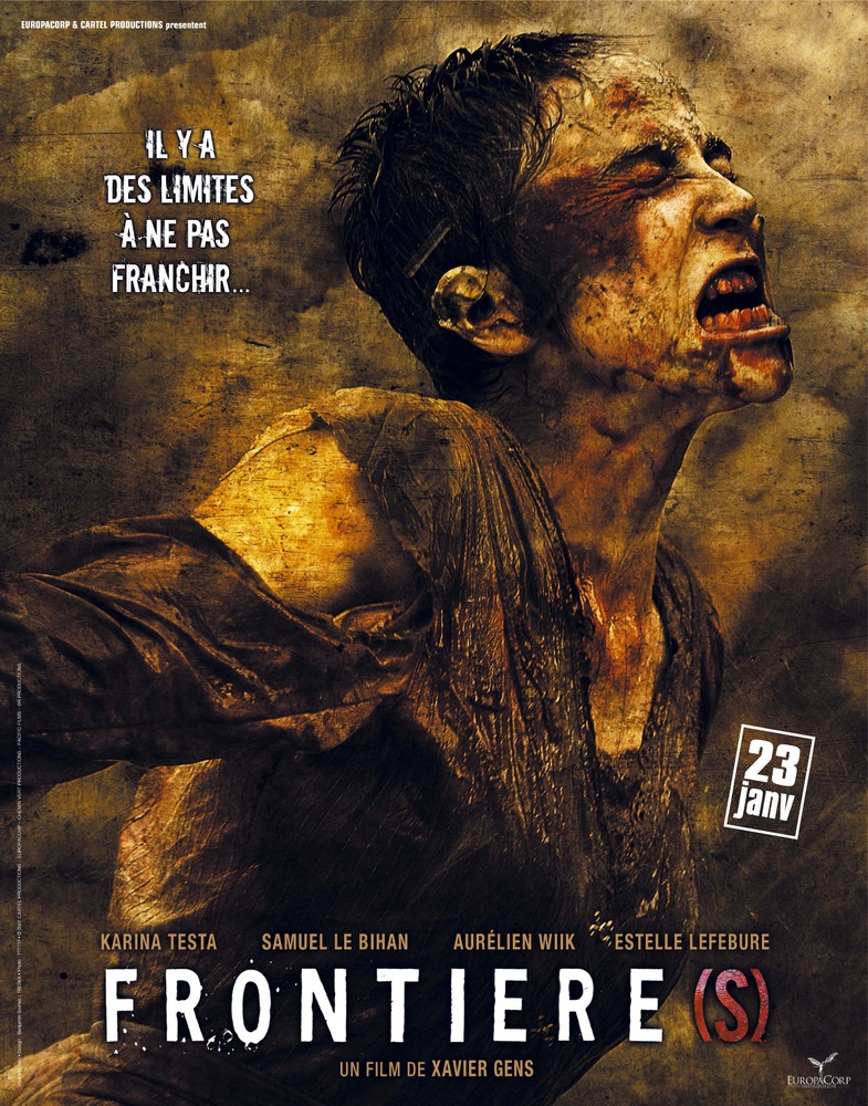 Граница / Frontiere (2007)