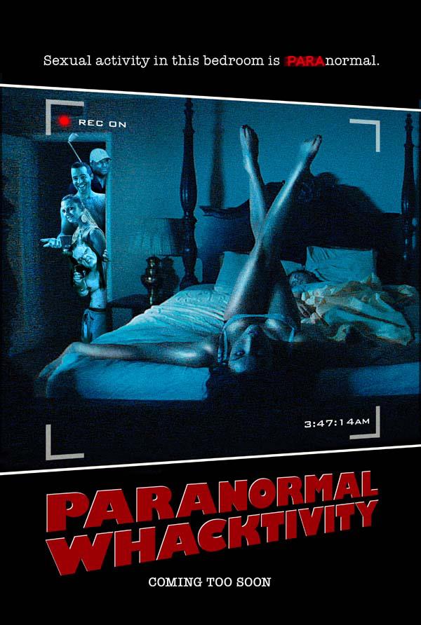 Очень паранормальное кино / Paranormal Whacktivity (2012)