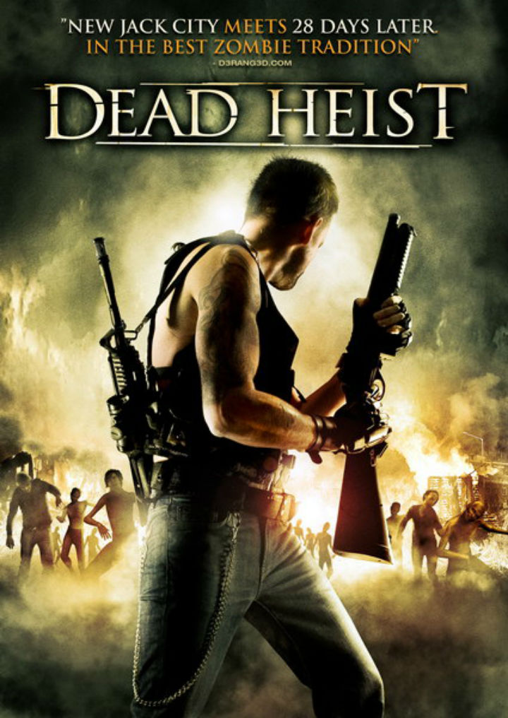 Осажденные упырями / Dead Heist (2007)