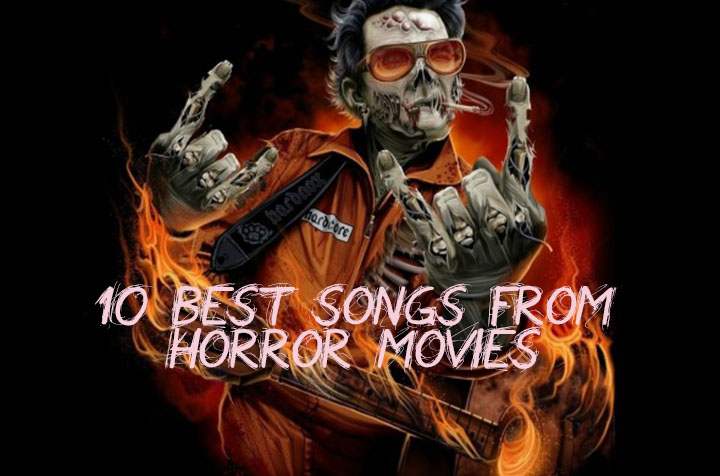 10 лучших песен из фильмов ужасов
