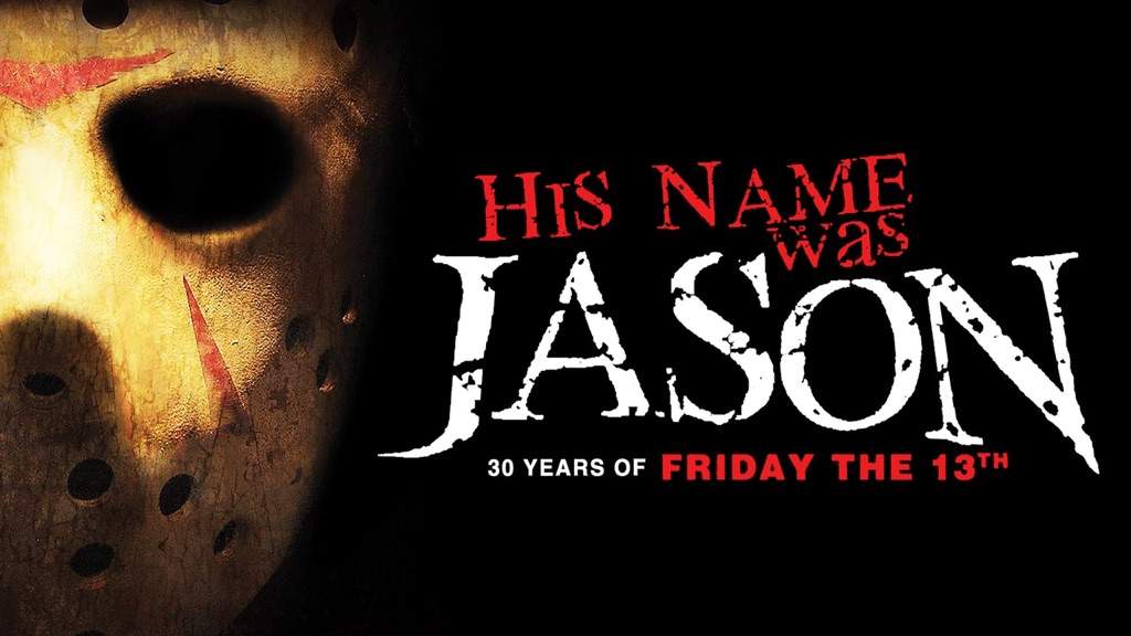 Его звали Джейсон: к 30-летию фильма «Пятница 13-е» / His Name Was Jason: 30 Years of Friday the 13th