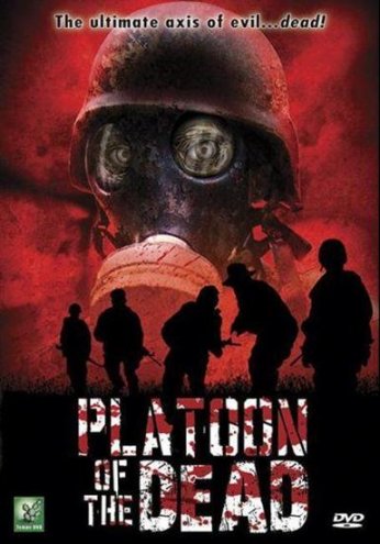 Взвод живых мертвецов / Platoon of the Dead (2009)