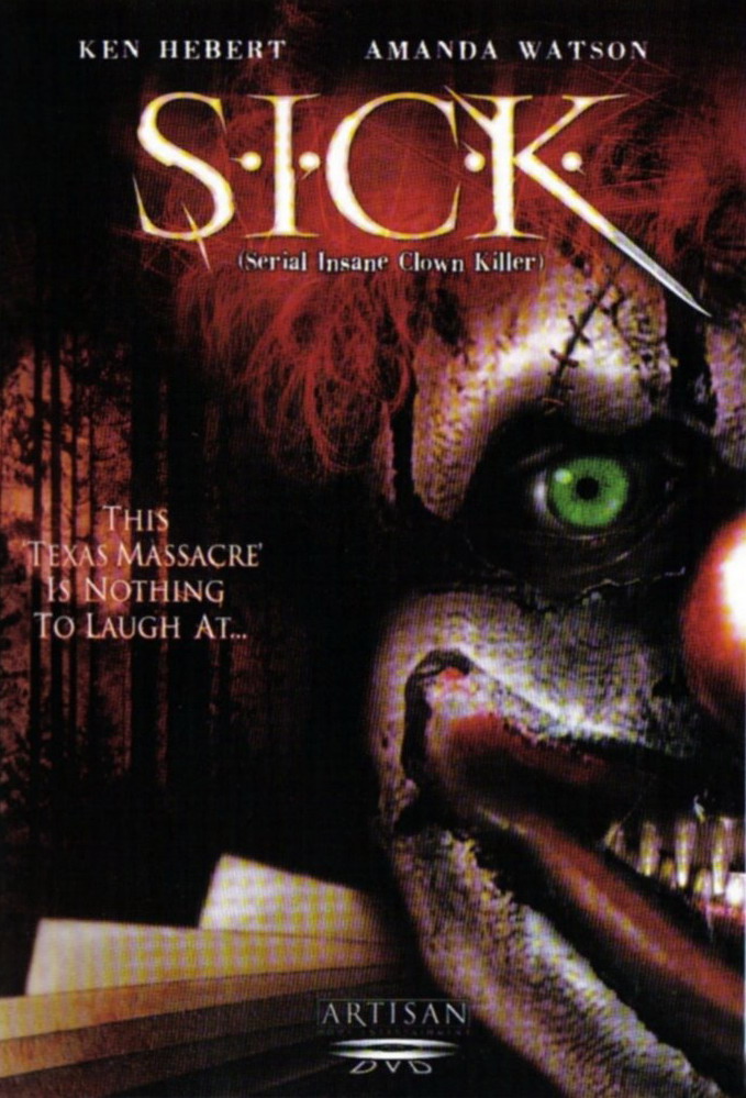 Серийный безумный клоун-убийца / S.I.C.K. Serial Insane Clown Killer (2003)