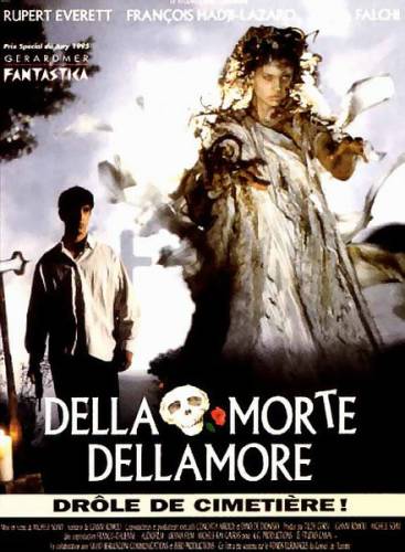 Могильщик / О любви, о смерти/Cemetery man uncut / Dellamore Dellamorte
