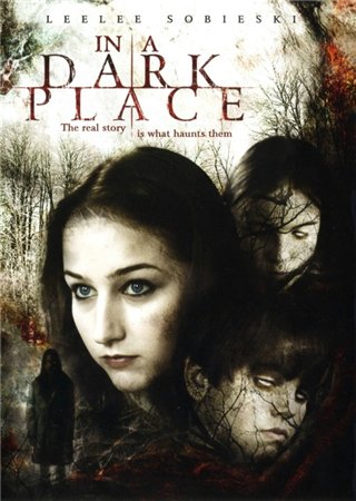 Проклятое место/In a Dark Place