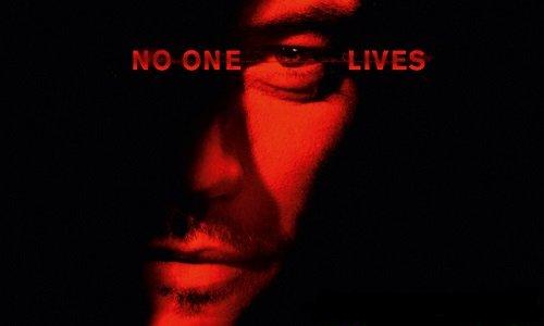 Фильм на вечер. Никто не выжил / No One Lives