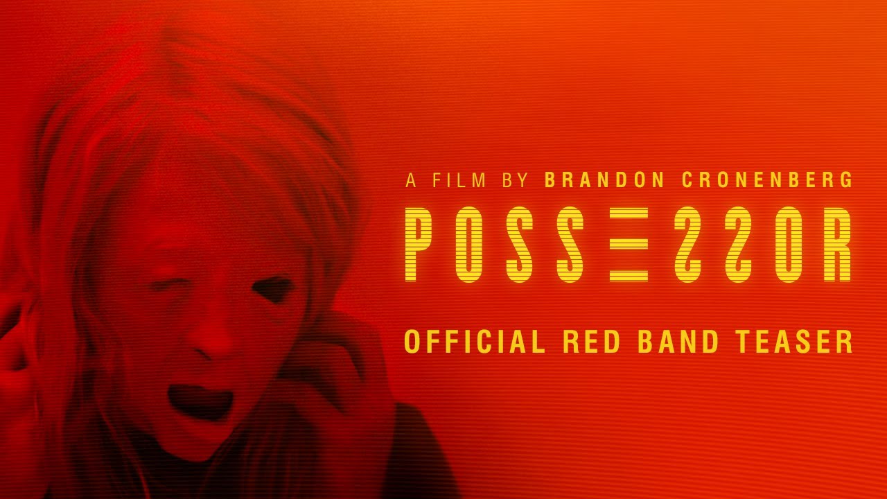 Обладатель / Possessor - трейлер