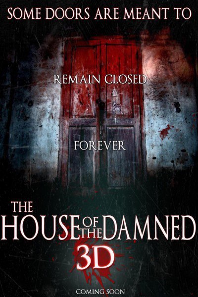 Дом проклятых 3D / The House of the Damned 3D