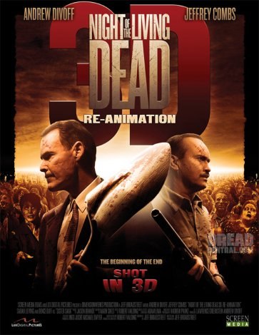 Ночь живых мертвецов 3D: Реанимация / Night of the Living Dead 3D: Re-Animation - трейлер